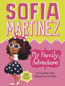 Sophia Martinez - My Family Adventures summer reading list